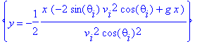 {y = -1/2*x*(-2*sin(theta[i])*v[i]^2*cos(theta[i])+g*x)/v[i]^2/cos(theta[i])^2}